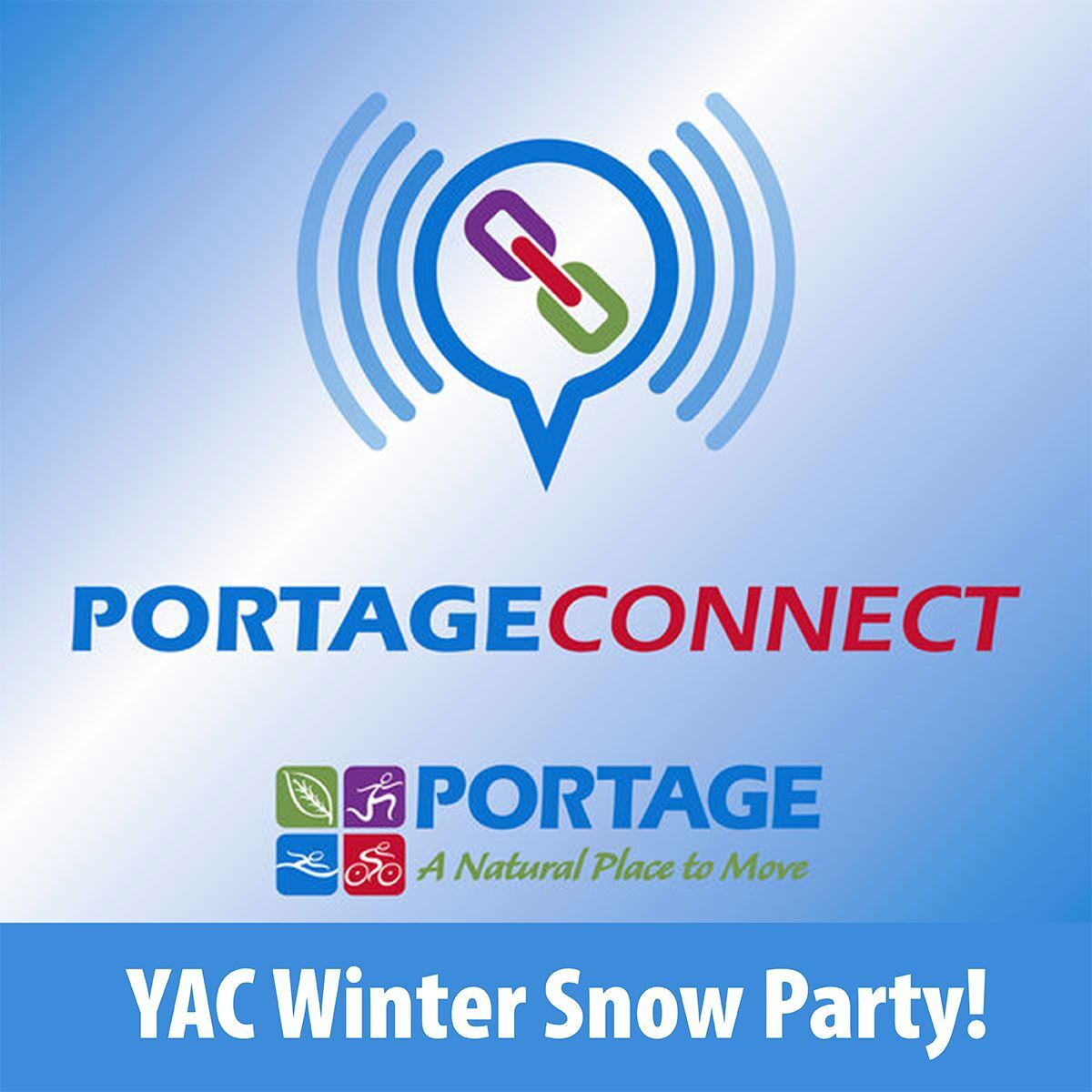 Portage Connect – YAC Winter Snow Party!