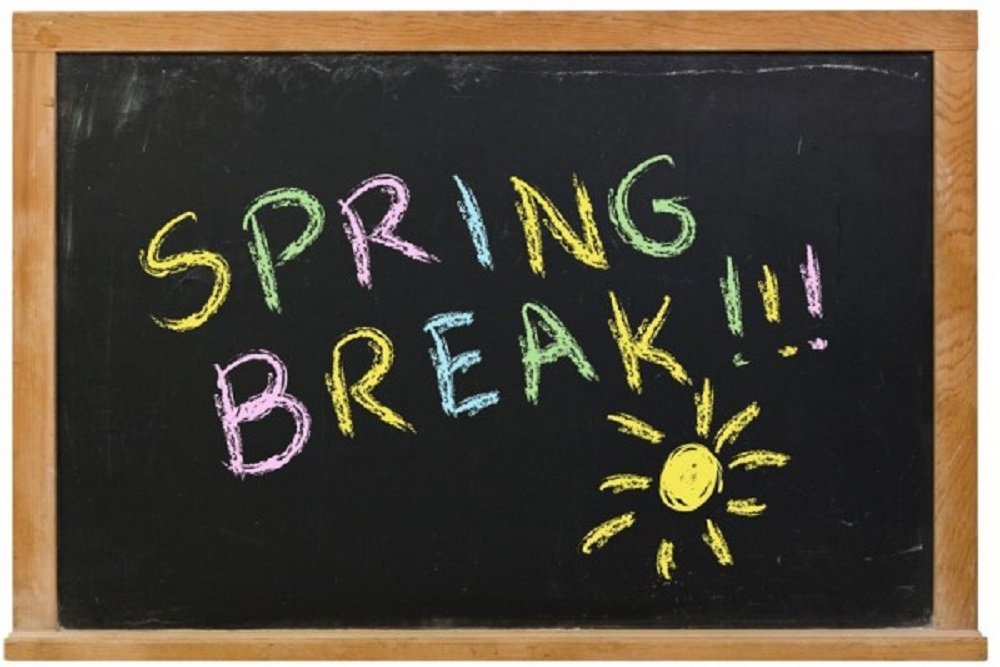 Spring Break: March 21-25 Spring Break: March 21-25