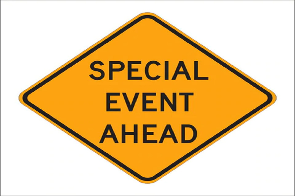 Special Event Ahead