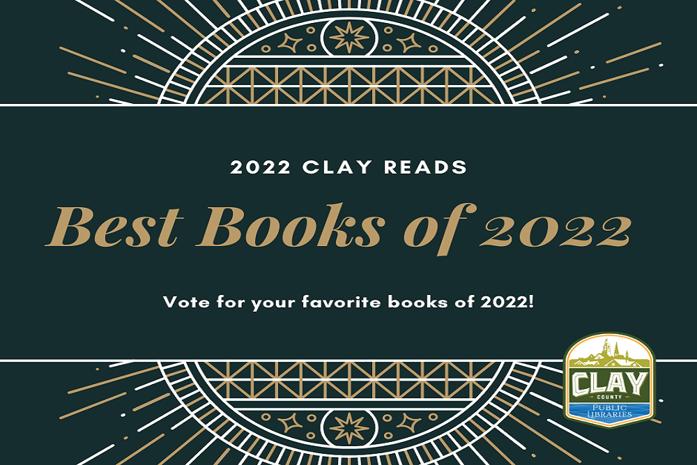 Clay Reads: Clay County’s best books of 2022