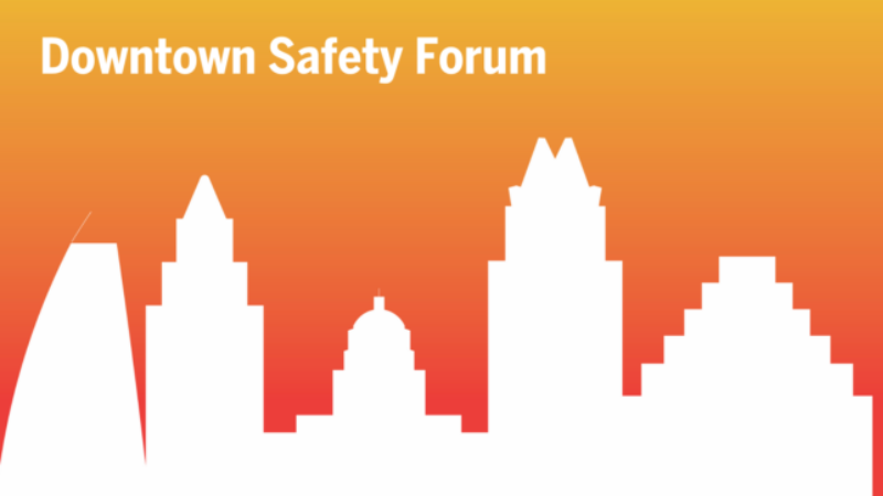 Downtown Austin Alliance discusses safety improvements at March forum