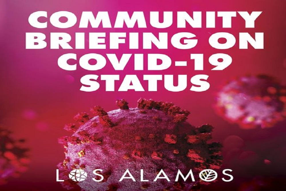 Los Alamos County Will Hold a Virtual Briefing Regarding the Community’s COVID-19 Status