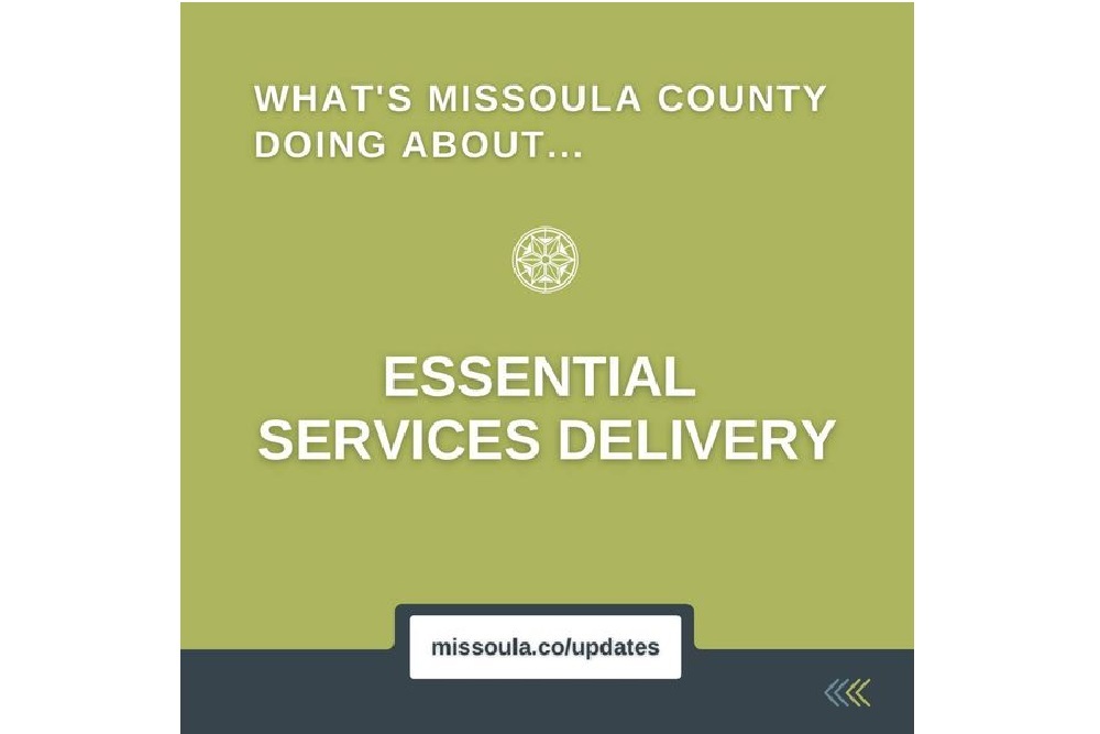 Missoula County: Essential Services Delivery