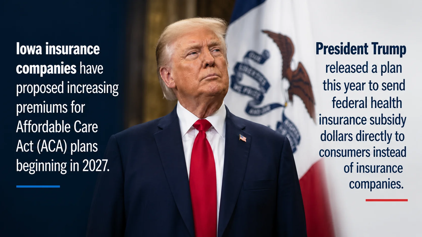 Iowa insurers seek ACA premium increases as Trump pushes direct-to-consumer health subsidy plan