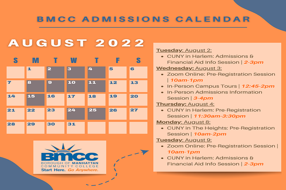 Borough of Manhattan Community College/CUNY – Fall 2022 Classes Begin on August 25th!