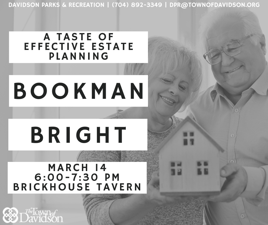 TOWN OF DAVIDSON: Learn About Effective Estate Planning with David Hedges