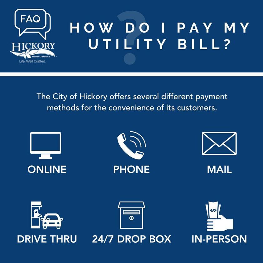 CITY OF HICKORY: FAQ: How do I pay my City of Hickory utility bill?