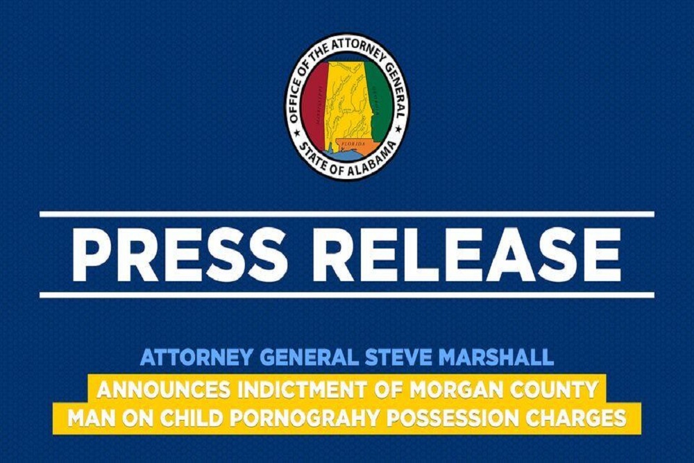 Attorney General Steve Marshall Announces Indictment of Morgan County Man for Child Pornography Possession Attorney General Steve Marshall Announces Indictment of Morgan County Man for Child Pornography Possession