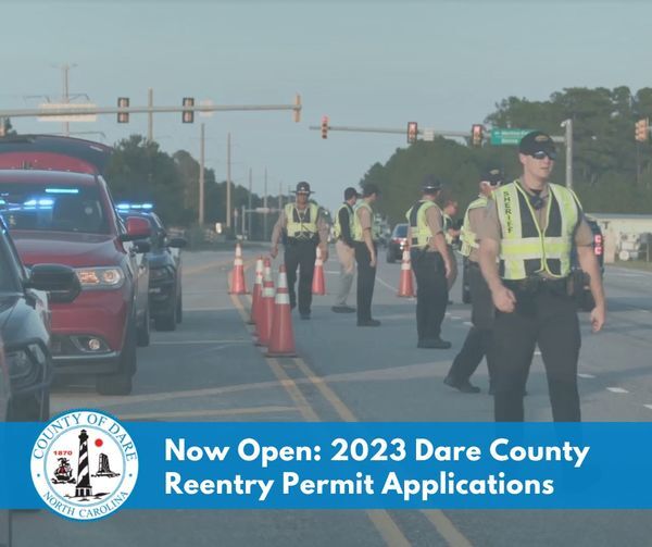 COUNTY OF DARE: Open For 2023 Reentry Permit Applications