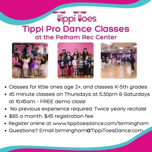 Tippi Pro Dance Classes at the Pelham Rec Center