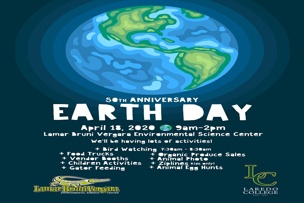 LAREDO COMMUNITY COLLEGE: LBVESC to celebrate Earth Day’s 50th anniversary