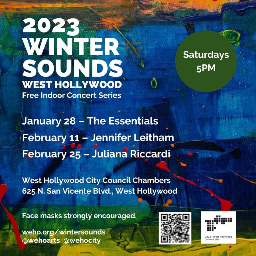 CITY OF WEST HOLLYWOOD: Winter Sounds Free Indoor Concert Series Returns CITY OF WEST HOLLYWOOD: Winter Sounds Free Indoor Concert Series Returns