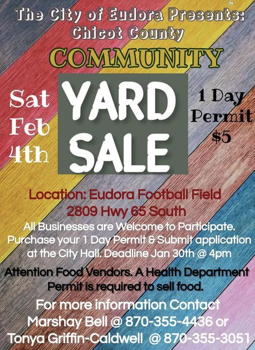 City of Eudora Presents Chicot County Community Yard Sale