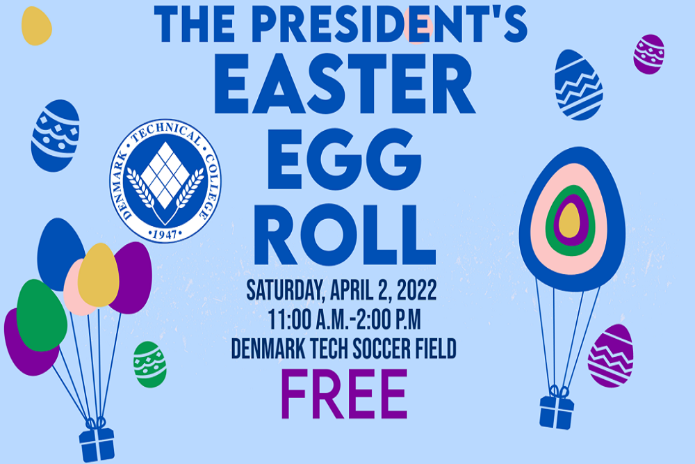 Denmark Technical College: The President’s Easter Egg Roll