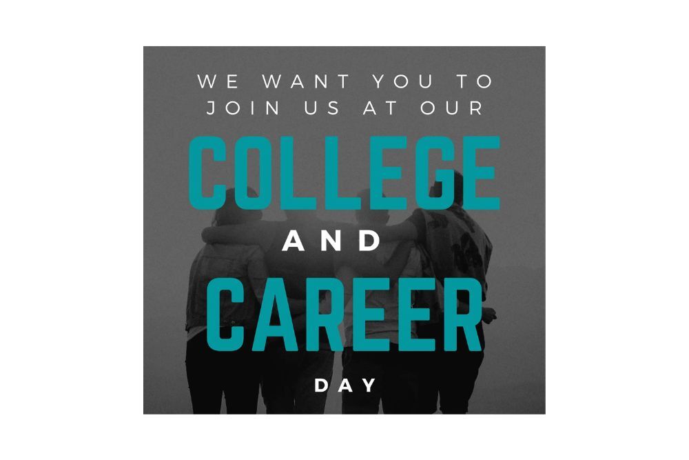 College and Career Day on Feb 17
