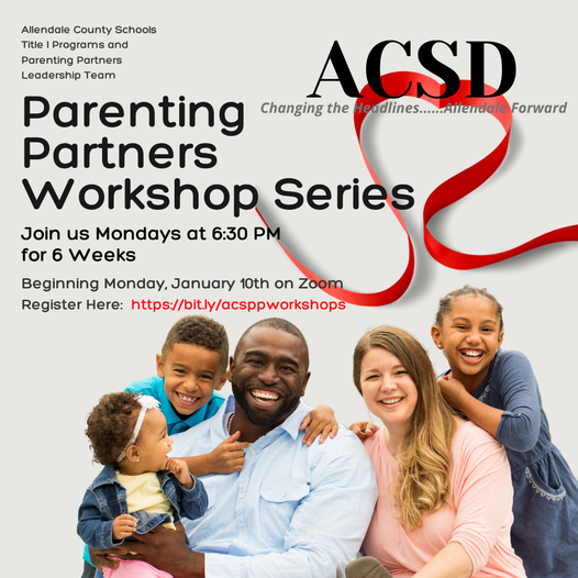 Allendale County Schools: Parenting Partners Workshop Series
