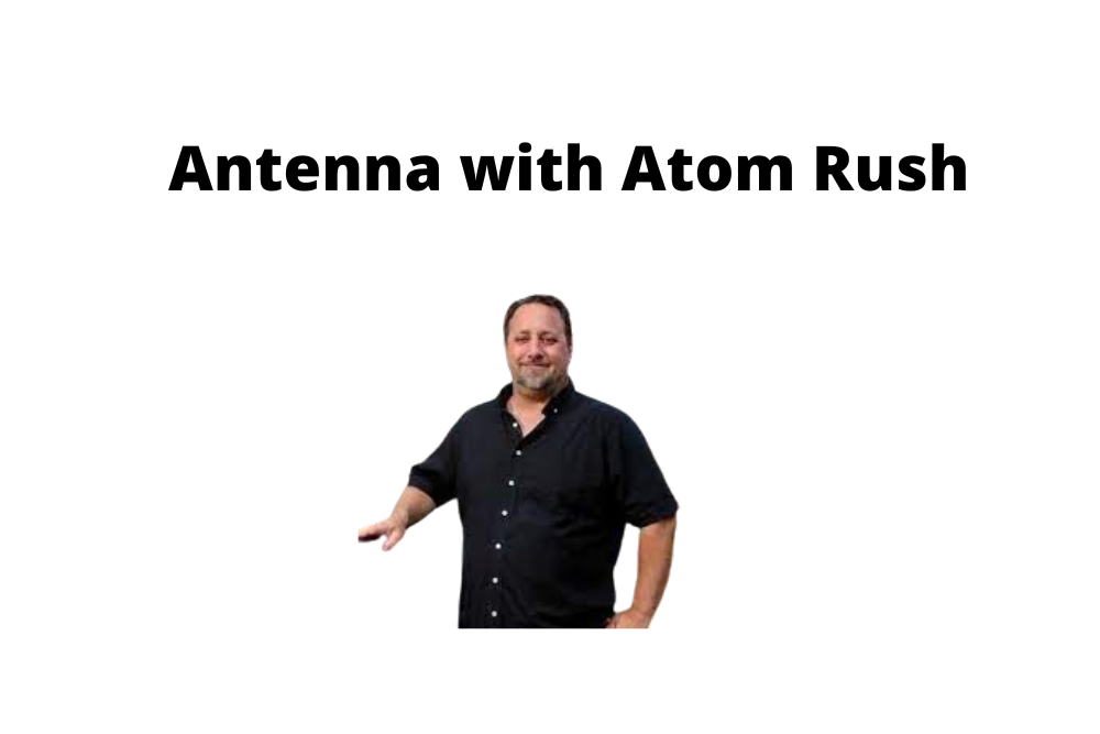 Antenna with Atom Rush