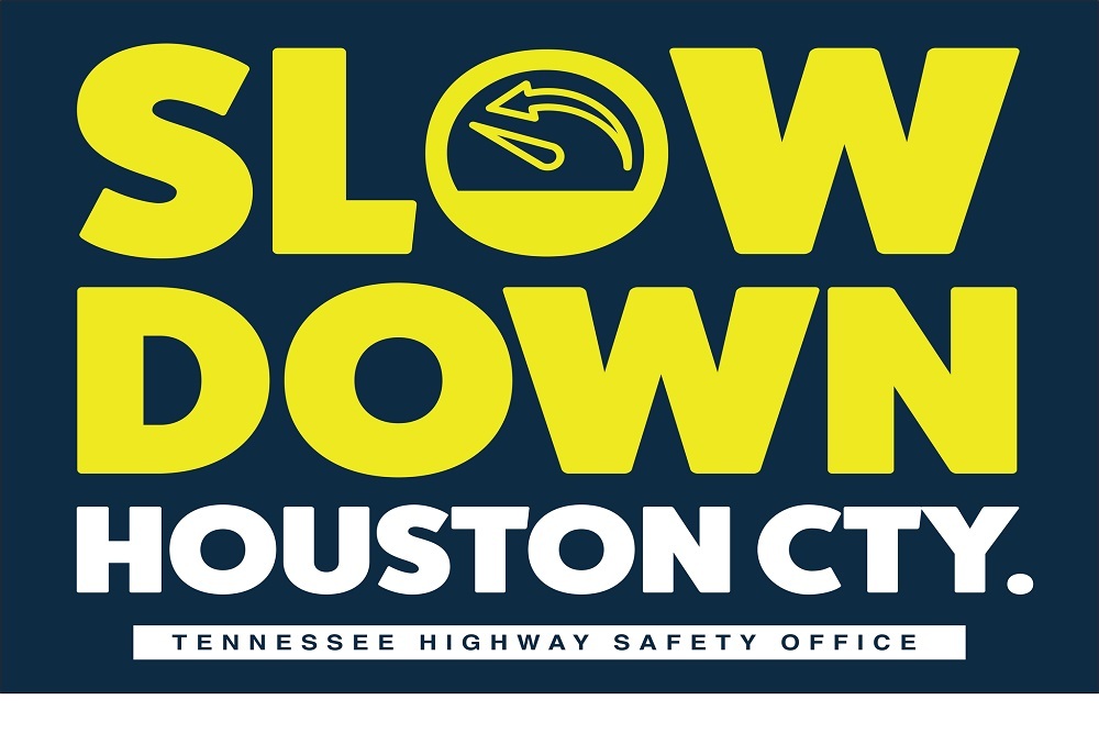 Houston County Sheriff’s Office Slow Down Houston City