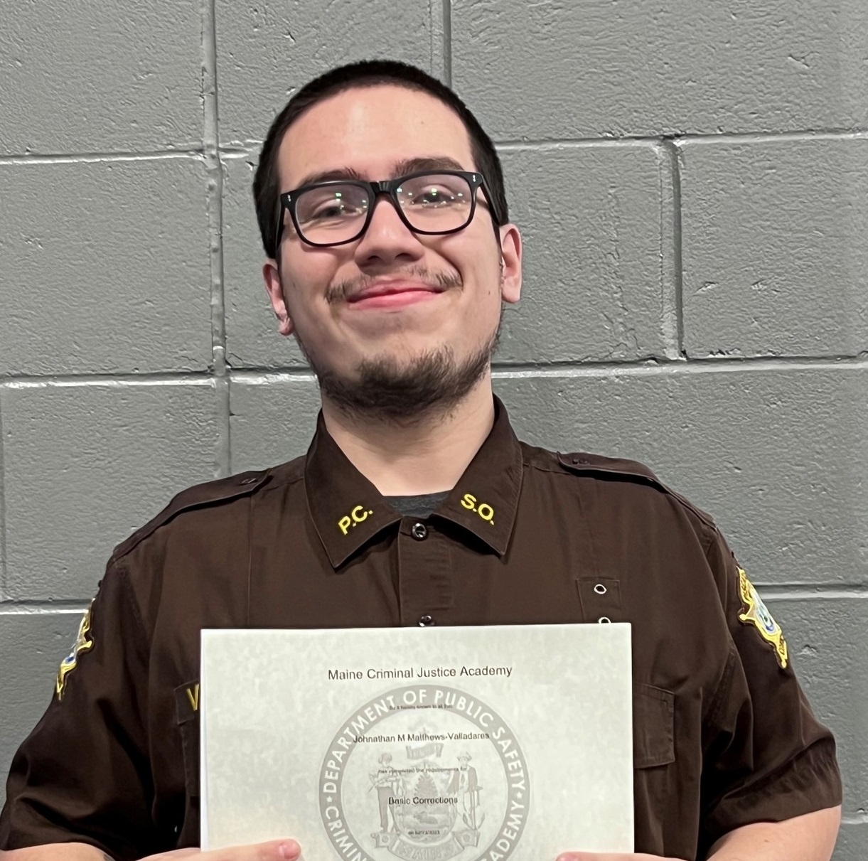 Piscataquis County Sheriff’s Office Congratulations Corrections Officer Johnathan Valladares