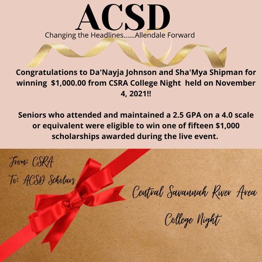 Allendale County Schools: CSRA College Night scholarships!!