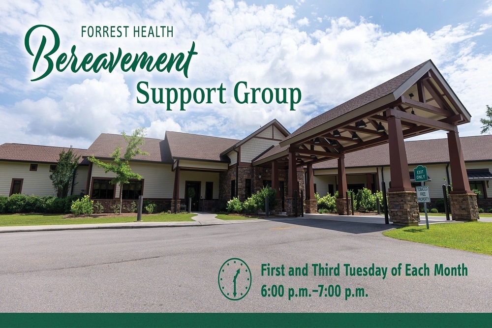 Forrest General Hospital – Bereavement Support Group Forrest General Hospital – Bereavement Support Group