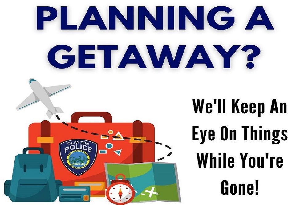 Clayton Missouri Police Department – Planning A Getaway? Clayton Missouri Police Department – Planning A Getaway?