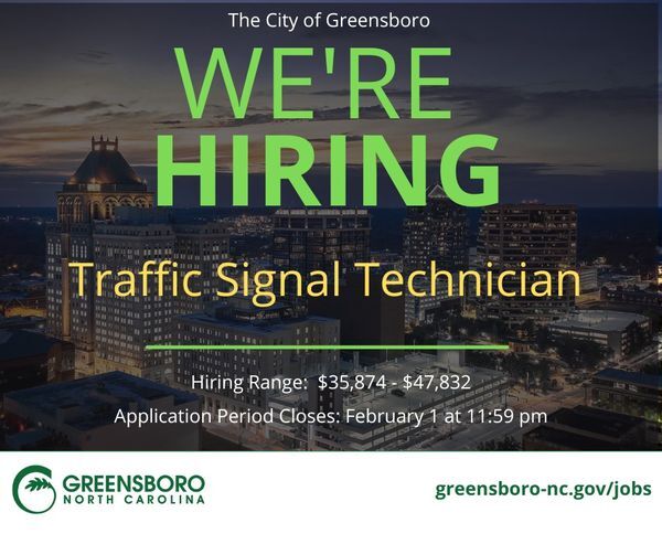 CITY OF GREENSBORO: Hiring For Traffic Signal Technician And Lead Account Clerk