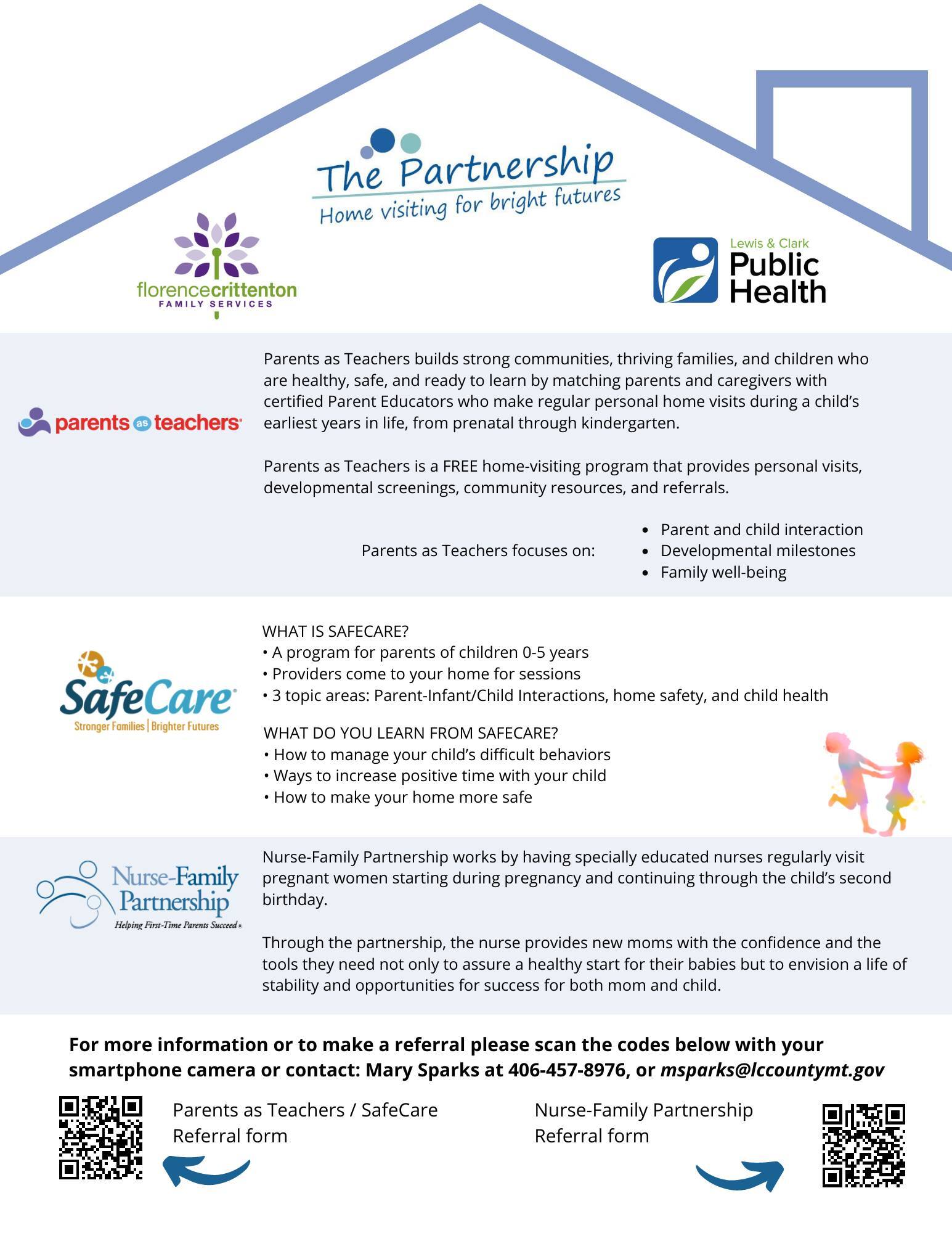 Our Home Visiting Program Takes a Holistic Approach to Strengthen Families Our Home Visiting Program Takes a Holistic Approach to Strengthen Families