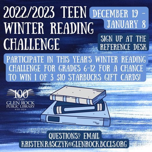 This year’s Teen Winter Reading Challenge for grades 6-12 will be Monday, December 19th through Sunday, January 8th