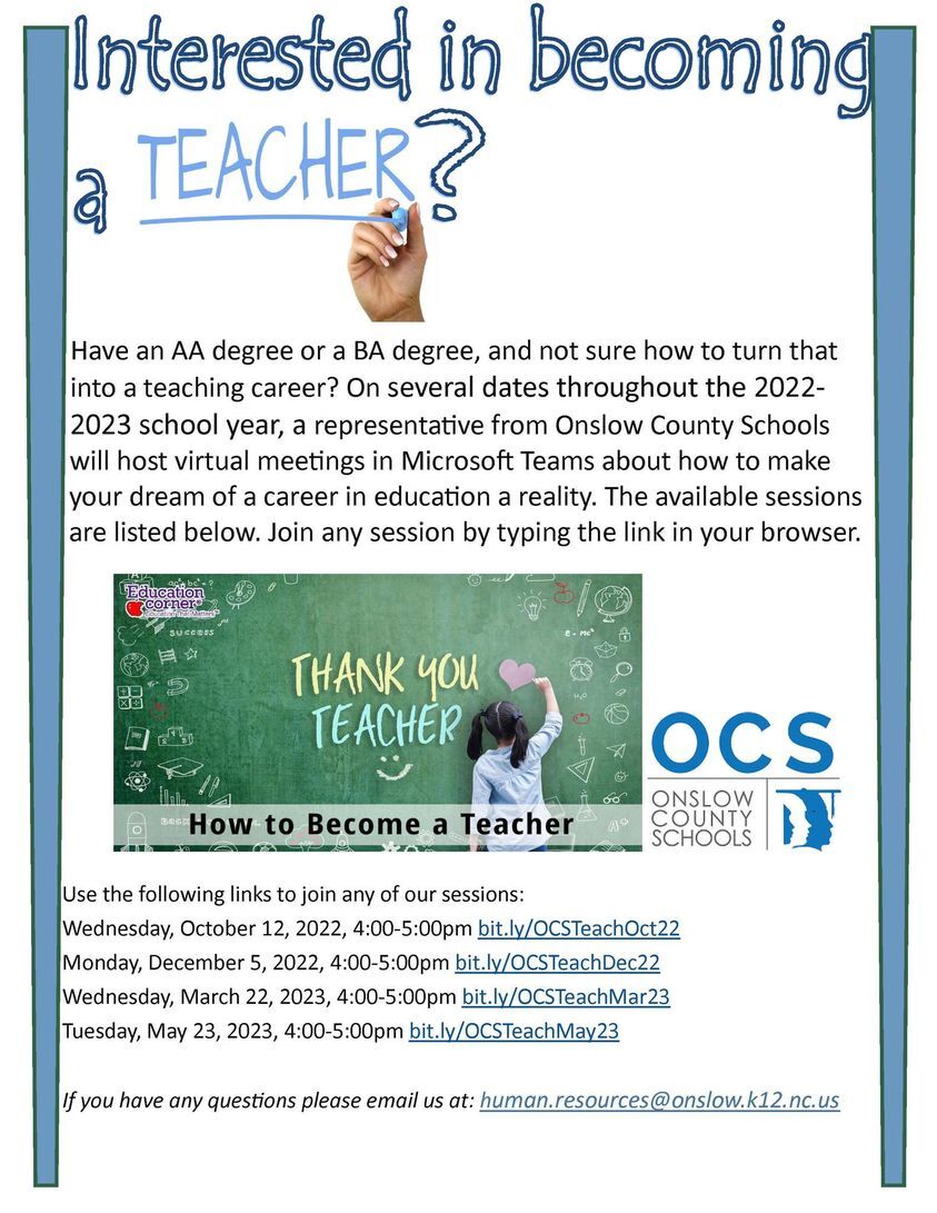ONSLOW COUNTY SCHOOLS: OCS Human Resources staff will host an information session on Wednesday, March 22