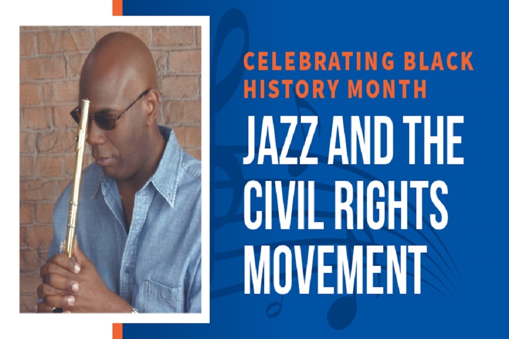 Jazz and the Civil Rights Movement on February 01
