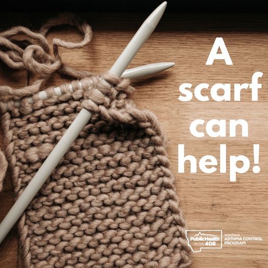 Daniels County Health Department: A Scarf Can Help Daniels County Health Department: A Scarf Can Help