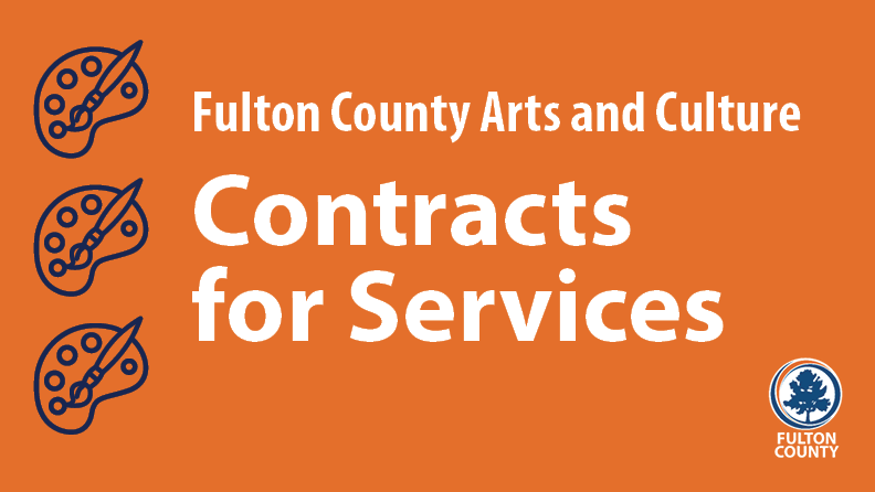 Fulton County Arts and Culture Extends 2023 Contracts for Services Arts Funding Deadline
