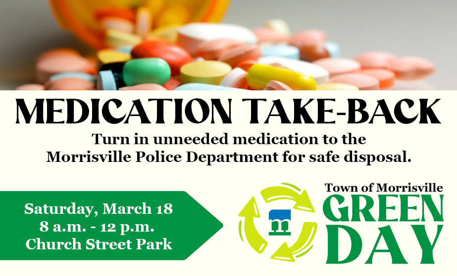TOWN OF MORRISVILLE POLICE DEPARTMENT: DEA’s National Take-Back program March 18