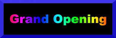 Grand opening