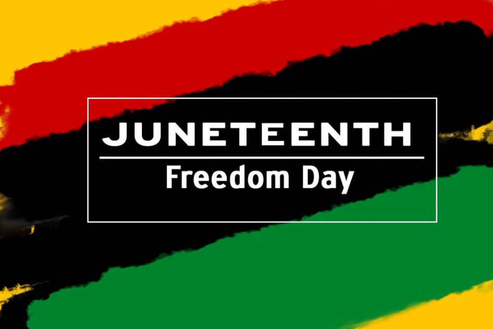 Juneteenth Day Observance – Monday June 20, 2022 Juneteenth Day Observance – Monday June 20, 2022