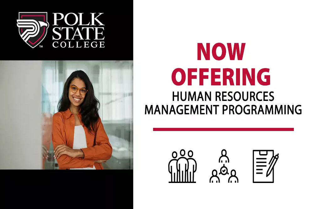Polk State introduces Human Resources Management degree concentration & certification Polk State introduces Human Resources Management degree concentration & certification