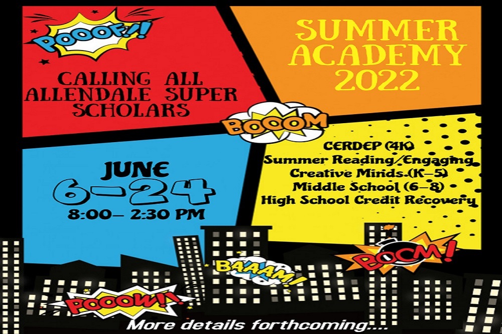 Allendale County Schools: 2022 Allendale Super Scholars Summer Academy