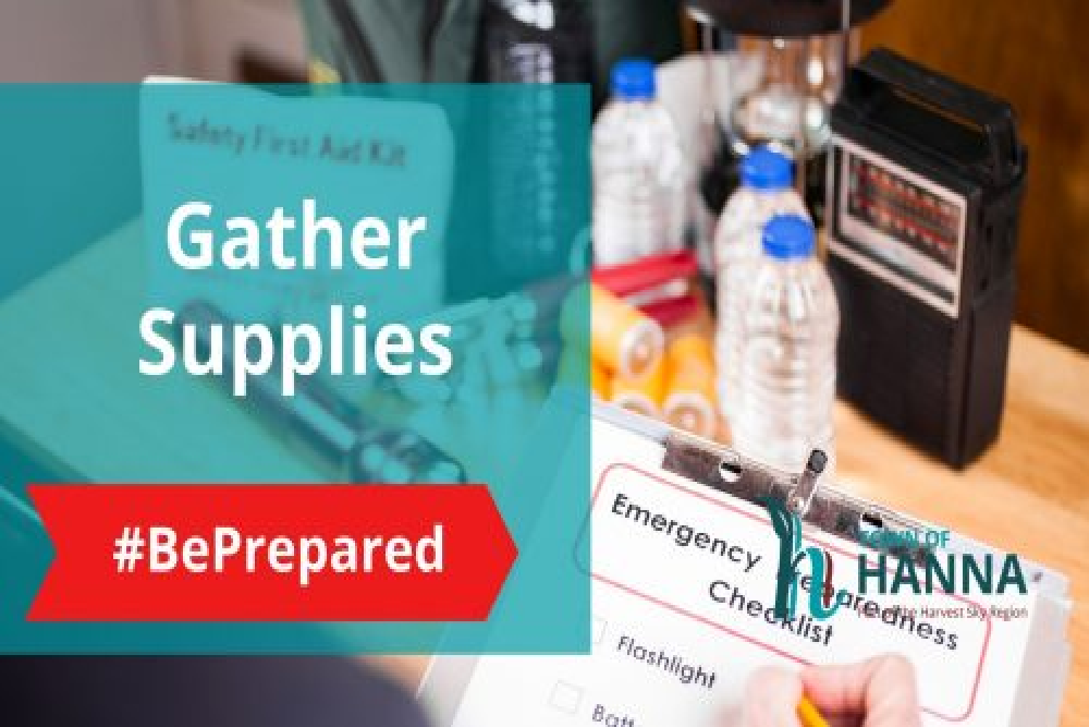 Gather Supplies – #BePrepared Gather Supplies – #BePrepared