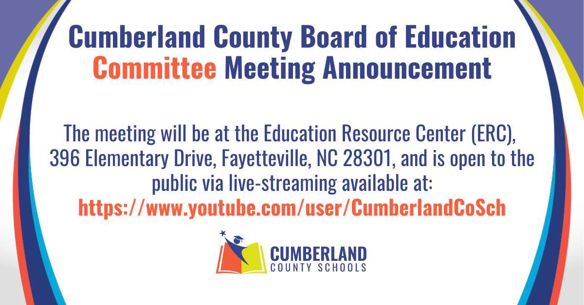 CUMBERLAND COUNTY SCHOOLS: Board of Education Meeting March 7, 2023