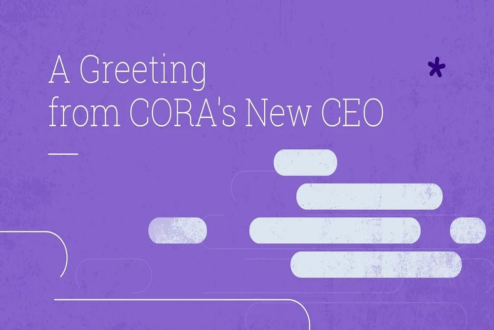 A Greeting from CORA’s New CEO