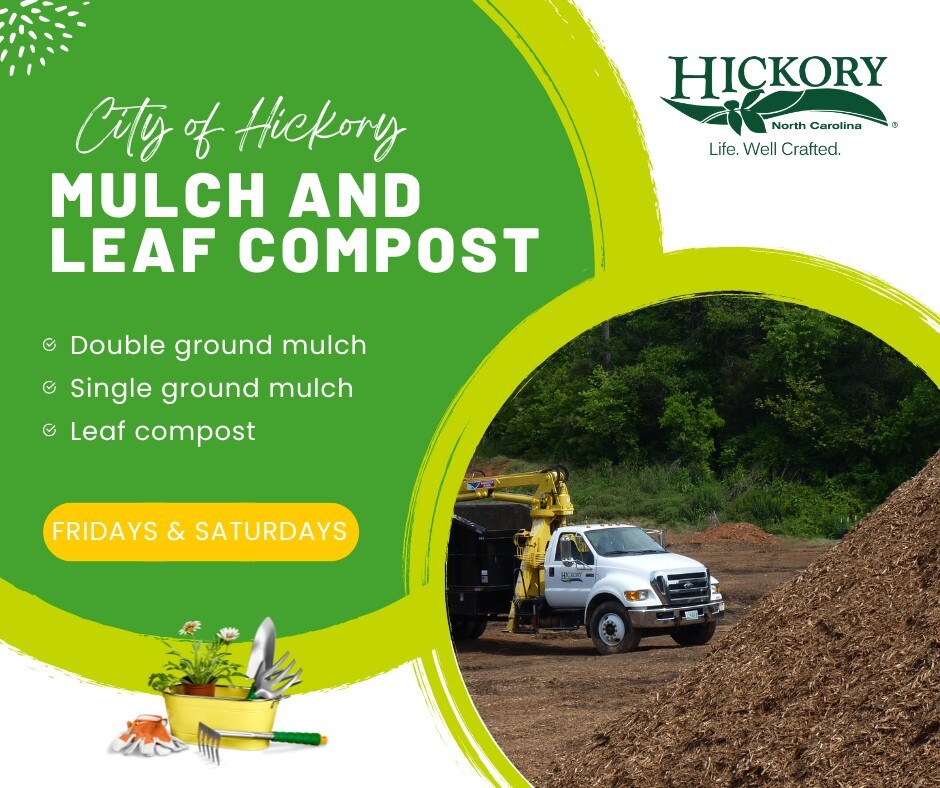 CITY OF HICKORY: Mulch and Leaf Compost Available on March 10 and 11
