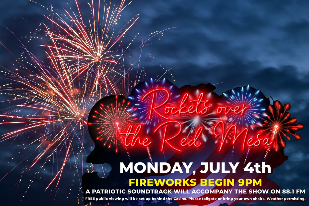 Rockets Over the Red Mesa – July 4th