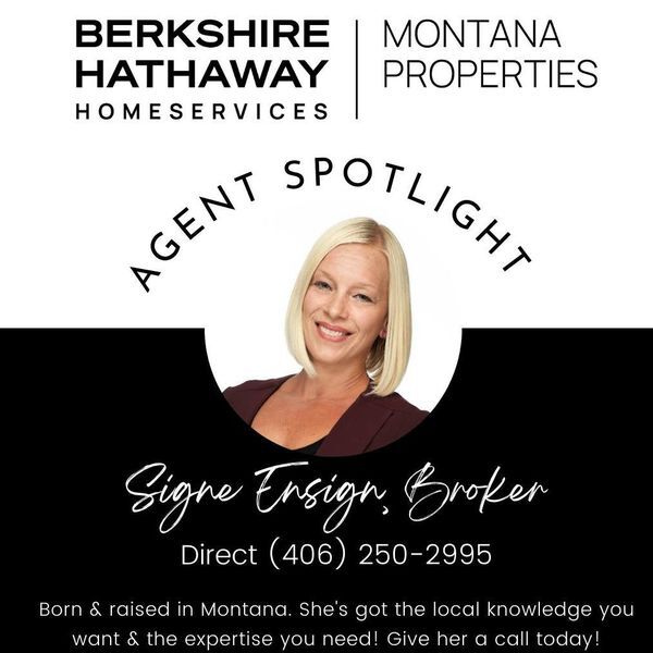 Welcome Signe Ensign, Real Estate to the Bigfork Area Chamber