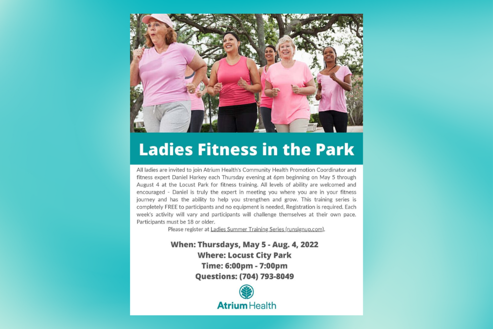 CITY OF LOCUST PARKS AND RECREATION DEPARTMENT: Atrium Health Ladies Fitness in the Park