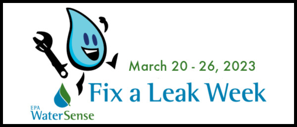 Spring is Arriving – Time to Check for Leaks Where You Live!