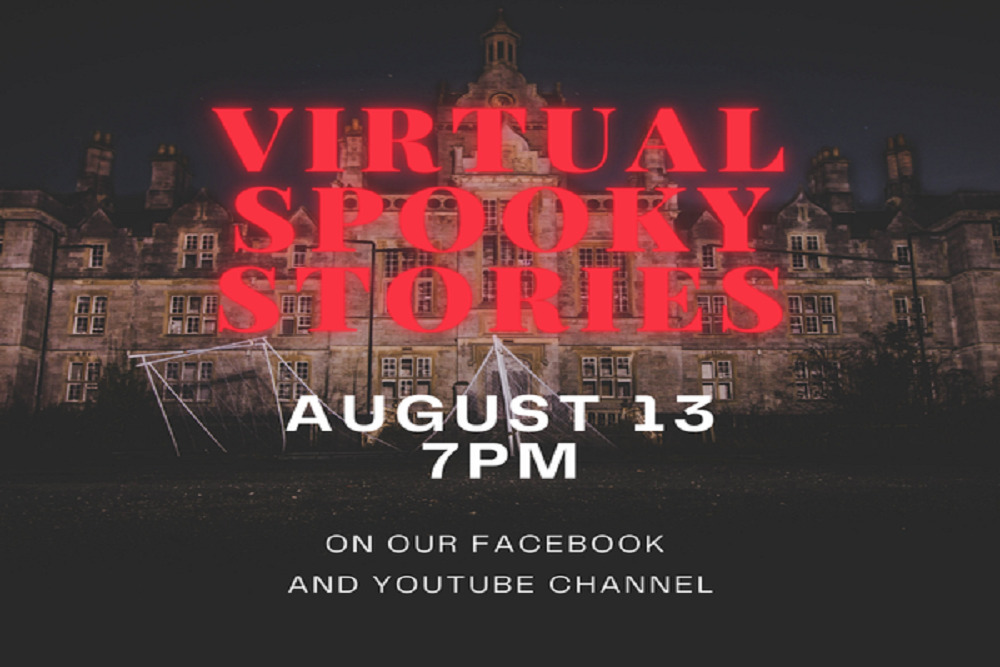 Virtual Spooky Stories on August 13, 2021