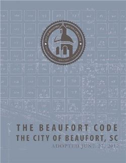 Extra work sessions will examine proposed changes to Beaufort Code Extra work sessions will examine proposed changes to Beaufort Code