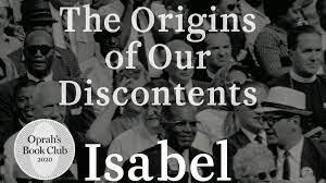 Thursday Evening Book Club – Caste: The Origins of Our Discontents, by Isabel Wilkerson