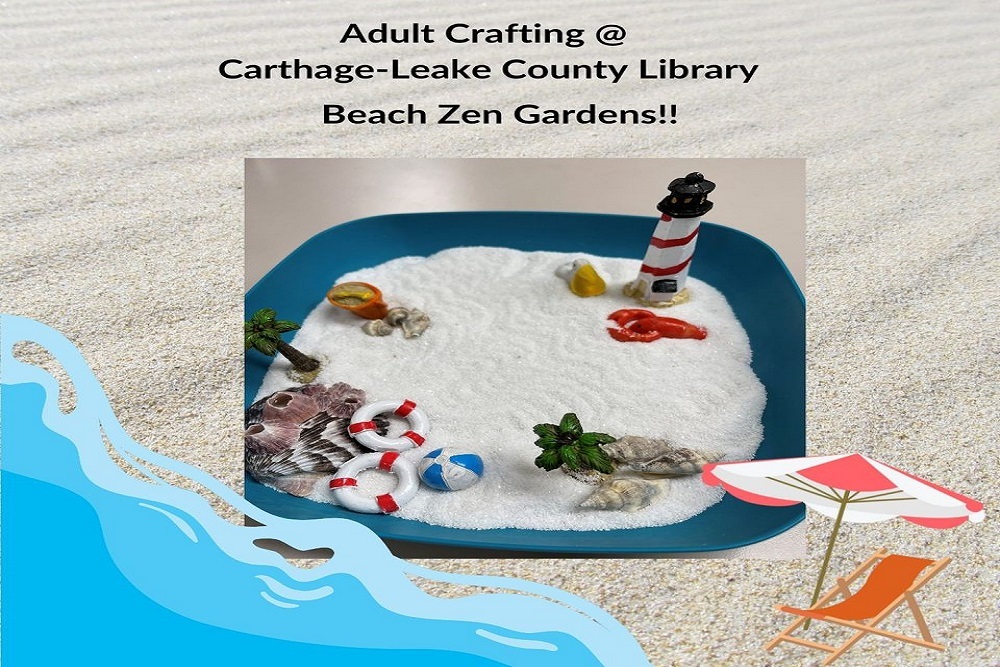 Carthage-Leake County Library – Create Your Own Zen Beach
